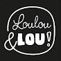 Canzoni per Bambini di Loulou e Lou