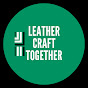 Leathercraft together
