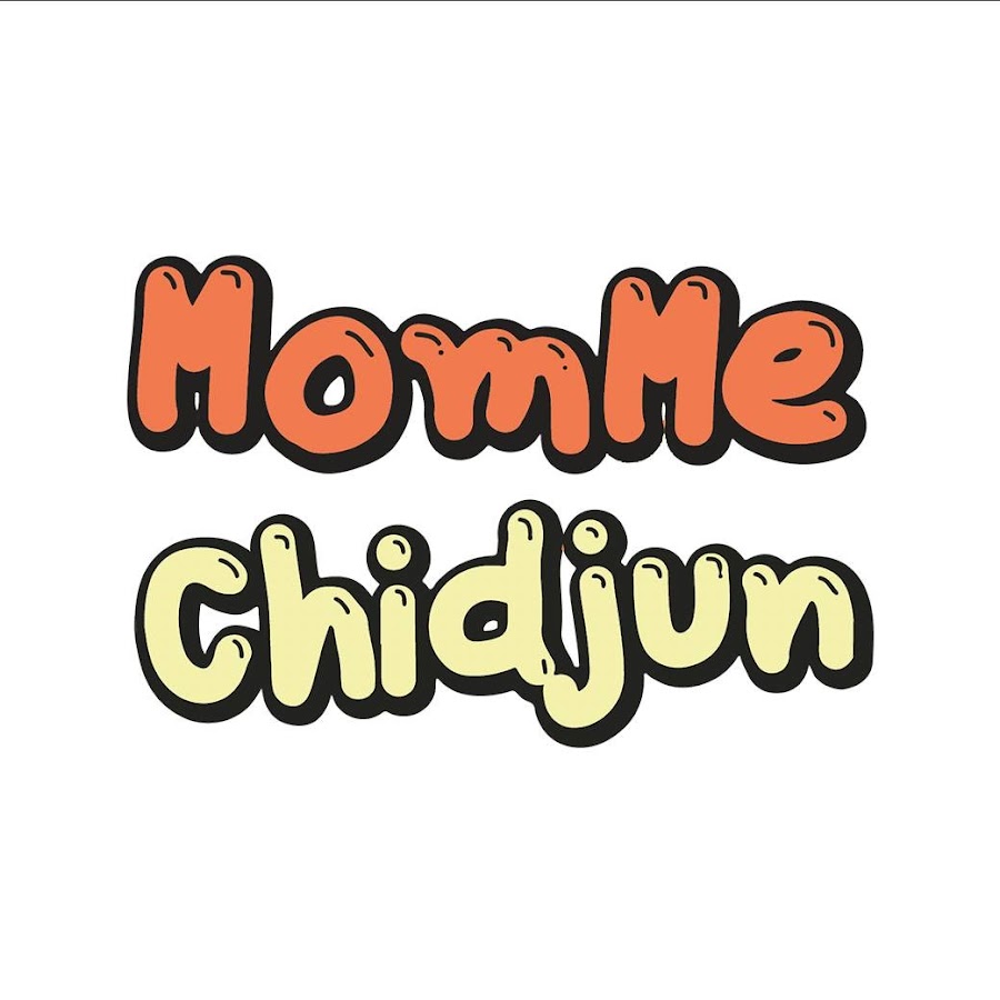 Ready go to ... https://www.youtube.com/channel/UCMdTCFyyp2EVo-EzXJWgW3g [ MomMe Chidjun]