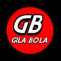 GILA BOLA