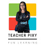 Teacher Pixy