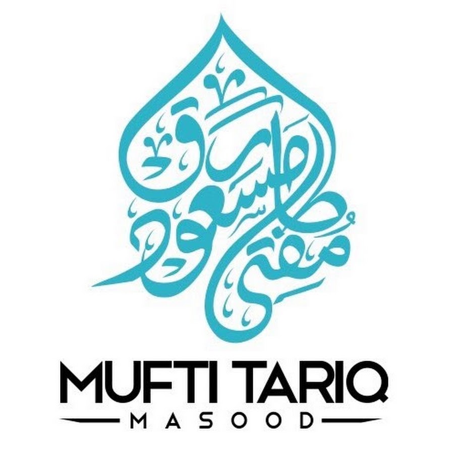 Mufti Tariq Masood @muftitariqmasood