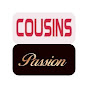 Cousins Passion