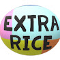 EXTRA RICE