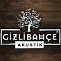 Gizli Bahçe Akustik