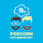 Popcorn for Breakfast Podcast