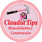 Claudia Tips Remodelacion y Construccion