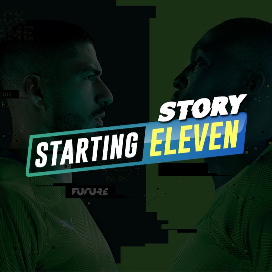 Starting Eleven Story @StartingElevenStoryID