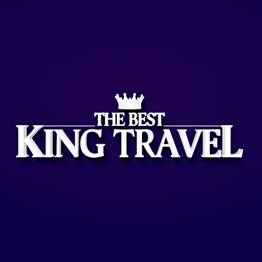 Well king. King Travel.