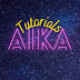 AIKA Tutorials