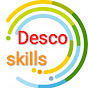 Desco Skills