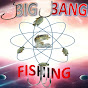 Big Bang Fishing