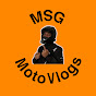 MSG MotoVlogs