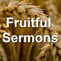 Fruitful Sermons