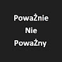 PowaŻnieNiePowaŻny