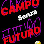 Campo senza futuro