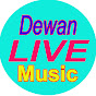 Dewan live music