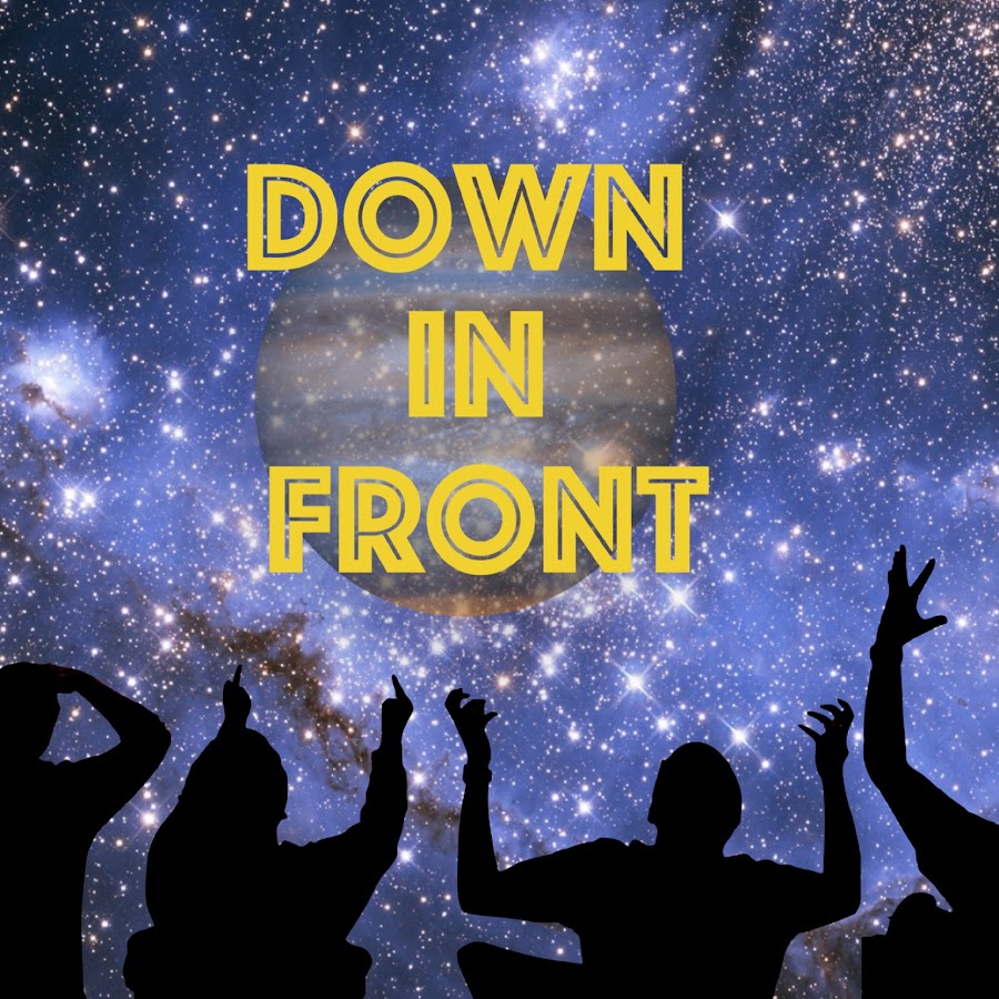 Down in Front Podcast