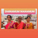 Dhinamum Manamum