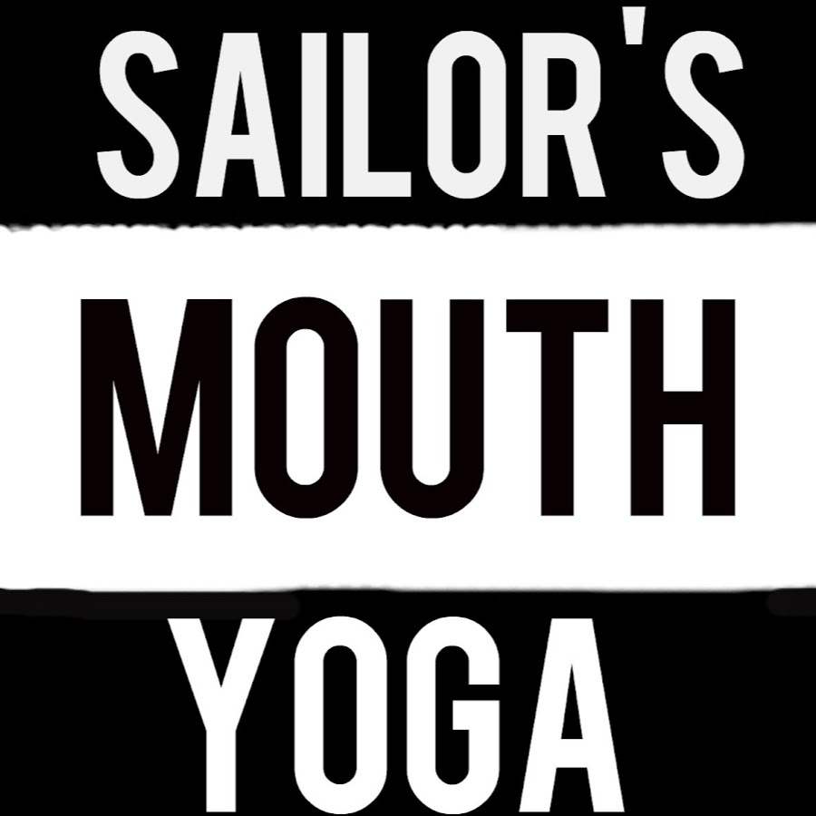 Sailor's Mouth Yoga