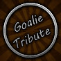 Goalie Tribute