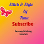 Stitch & Style by Tanu