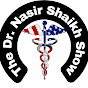 The Dr. Nasir Shaikh Show