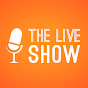 The Live Show