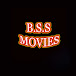 BSS Movies