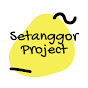 Setanggor Project