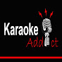 Karaoke Addict