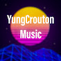 YungCrouton Music
