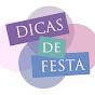 Dicas de Festa