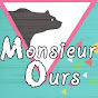 Monsieur Ours