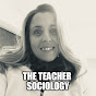 TheTEACHERSOCIOLOGY