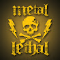 Metal Lethal