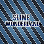 Slime Wonderland
