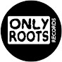 Onlyroots “Onlyroots-reggae” Reggae