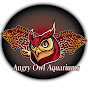 Angry Owl Aquariums