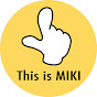 This is MIKI CHANNELS