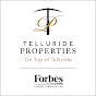 Telluride Properties