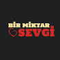 Bir Miktar Sevgi