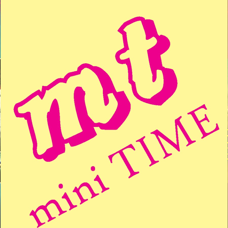 Mini Time