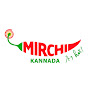 Mirchi Kannada
