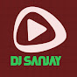 DJ Sanjay