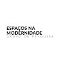 Espaços na Modernidade Grupo de Pesquisa