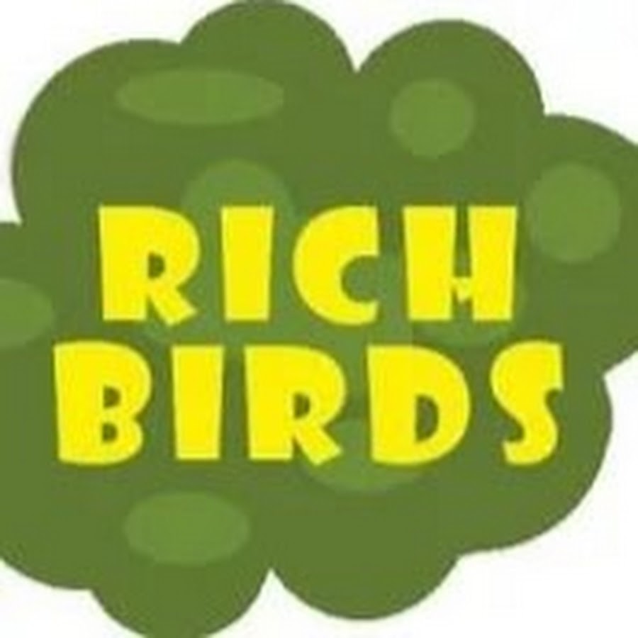 Rich Birds - YouTube