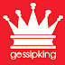 Gossip King