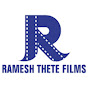 RAMESH THETE FILMS