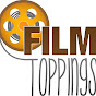 Film Toppings